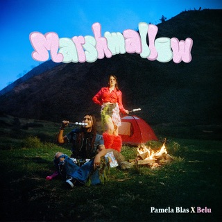 Escuchar MARSHMALLOW, de Pamela Blas, BELU