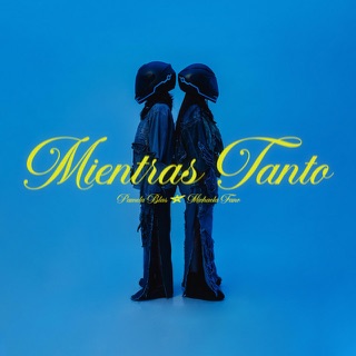 Escuchar MIENTRAS TANTO, de Pamela Blas, Michaela Fano